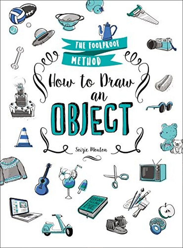 How To Draw An Object-..