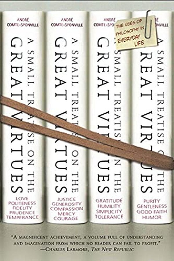 A Small Treatise On The Great Virtues-..