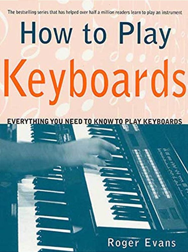 How To Play Keyboards-..