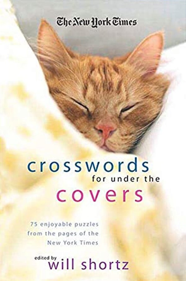 The New York Times Crosswords Under The Covers-..