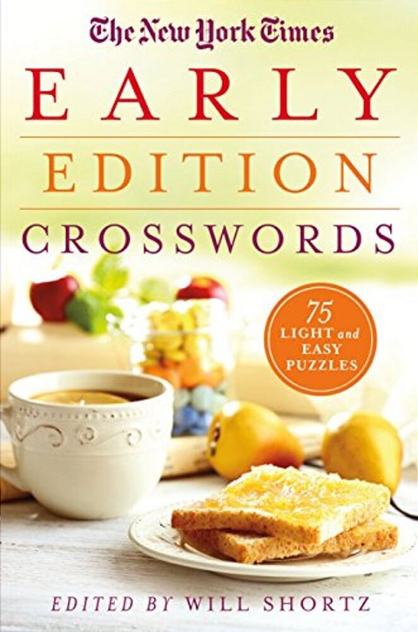 New York Times Early Edition Crosswords-..