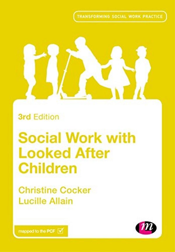 Social Work With Looked After Children-..