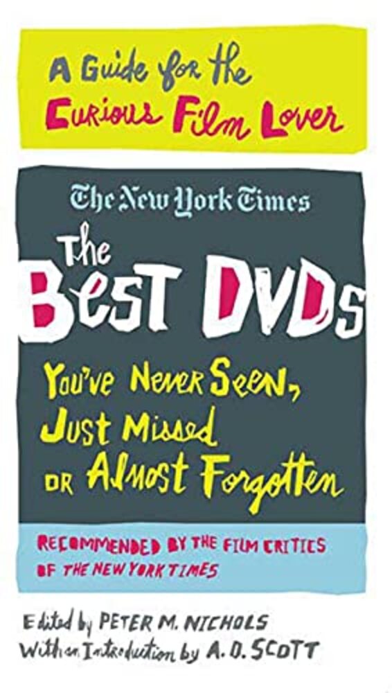 The Best DVDs You'Ve Never Seen, Just Missed Or Almost Forgotten-..