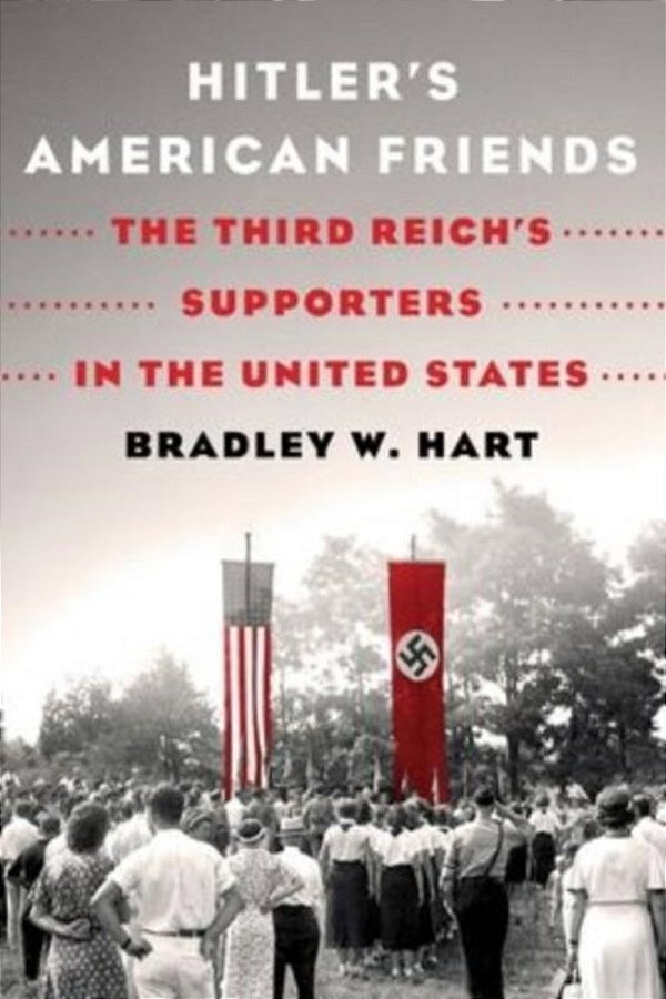 Hitler's American Friends-..