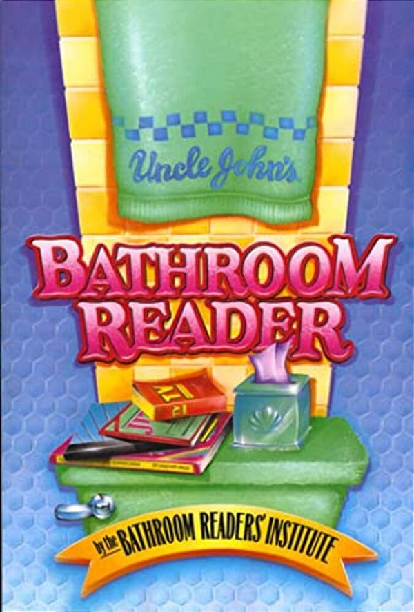 Uncle John's Bathroom Reader-..
