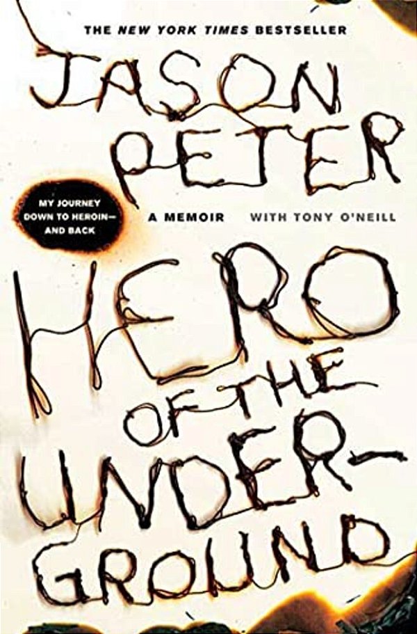 Hero Of The Underground: A Memoir-..
