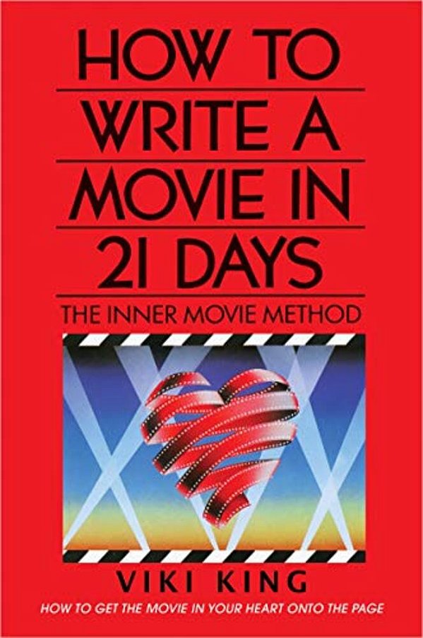 How To Write A Movie In 21 Days (Revised Edition)-..