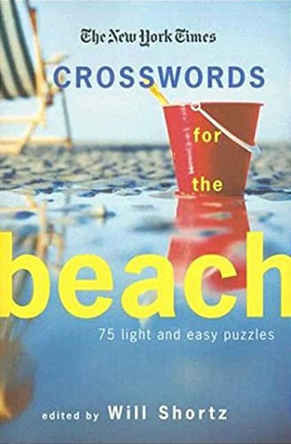 The New York Times Crosswords For The Beach-..