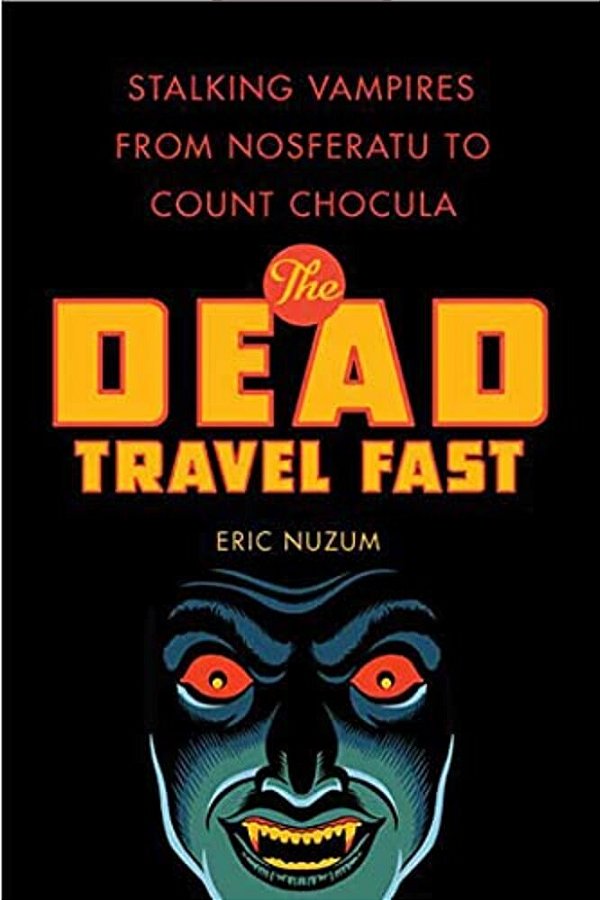 The Dead Travel Fast-..