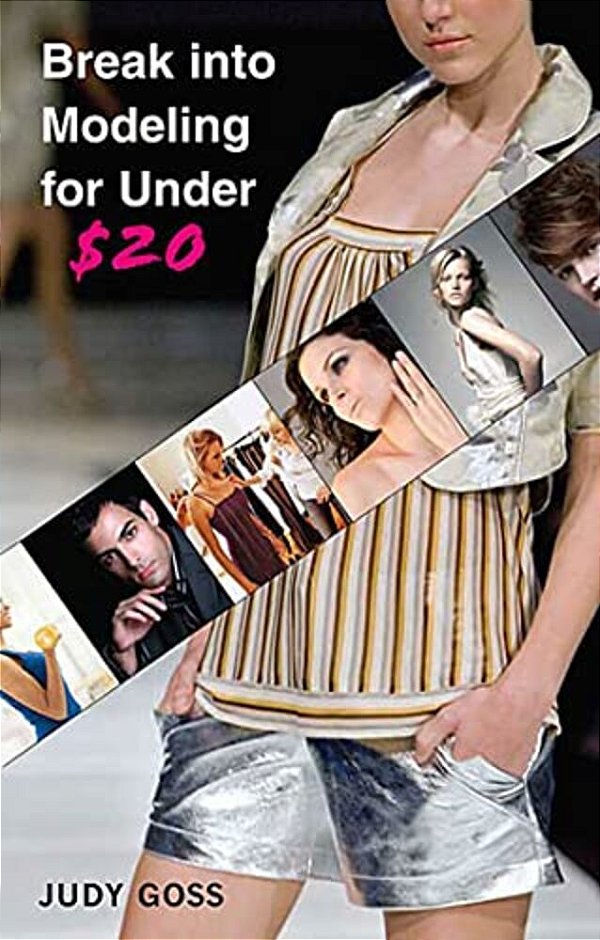 Break Into Modeling For Under $20-..