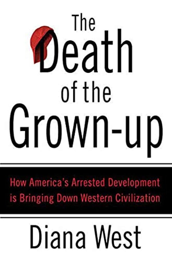 The Death Of The Grown-Up-..