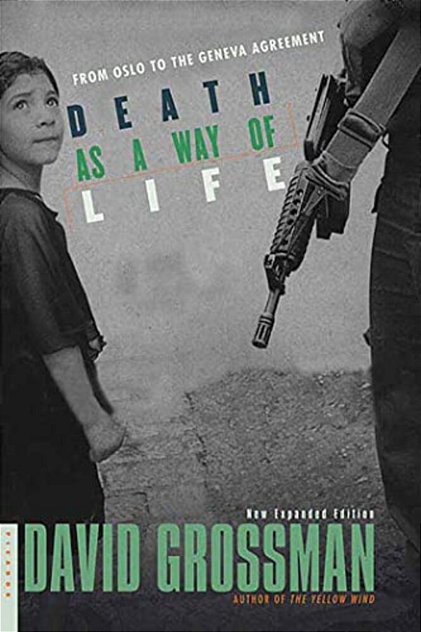 Death As A Way Of Life: From Oslo To The Geneva Agreement-..