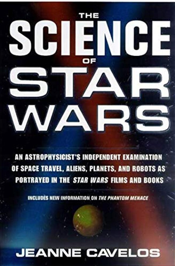 The Science Of Star Wars-..