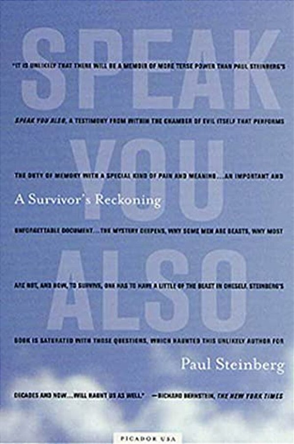 Speak You Also: A Survivor's Reckoning-..