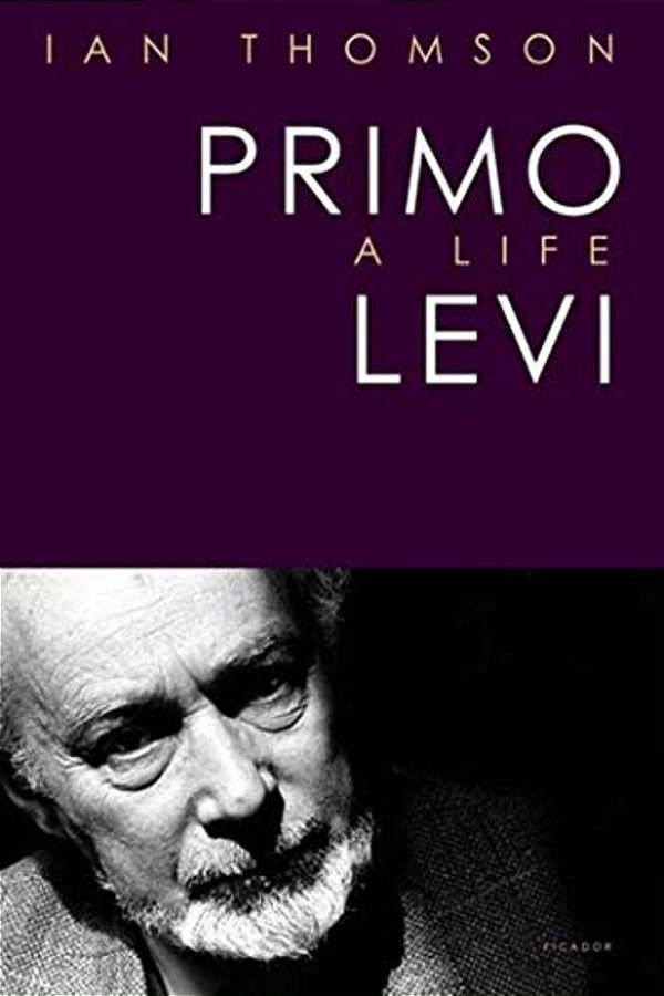 Primo Levi: A Life-..