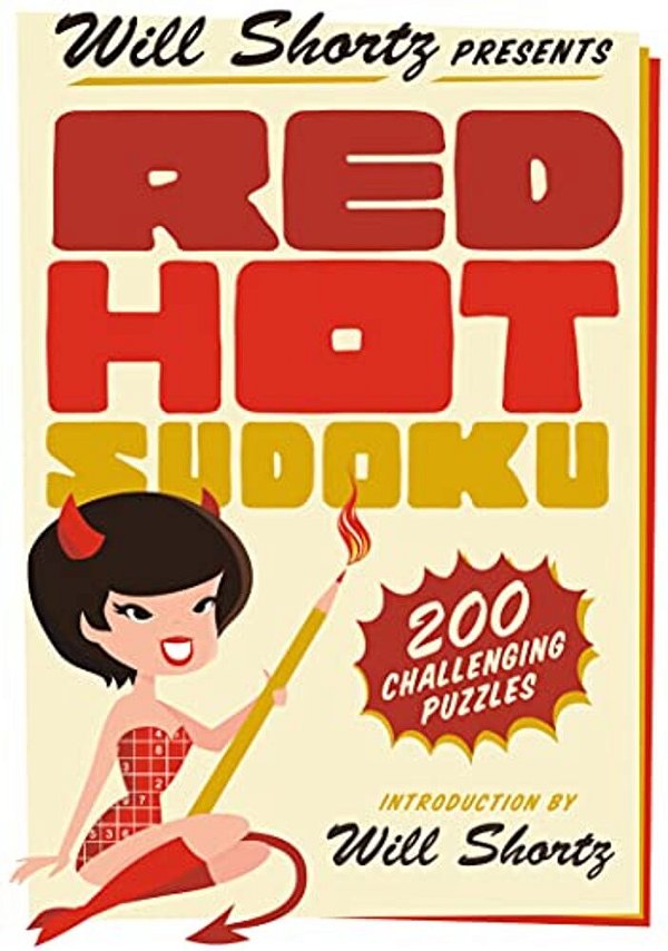 Will Shortz Presents Red Hot Sudoku-..