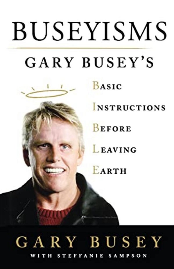 Buseyisms-..