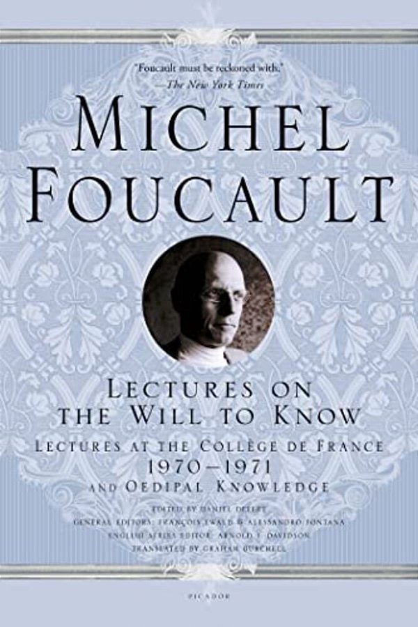Lectures On The Will To Know-..