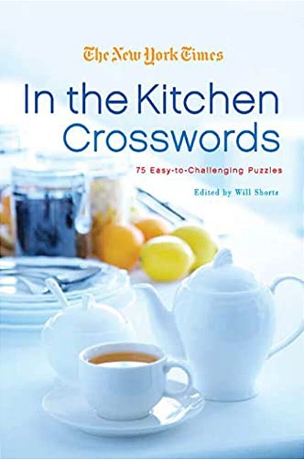 The New York Times In The Kitchen Crosswords-..