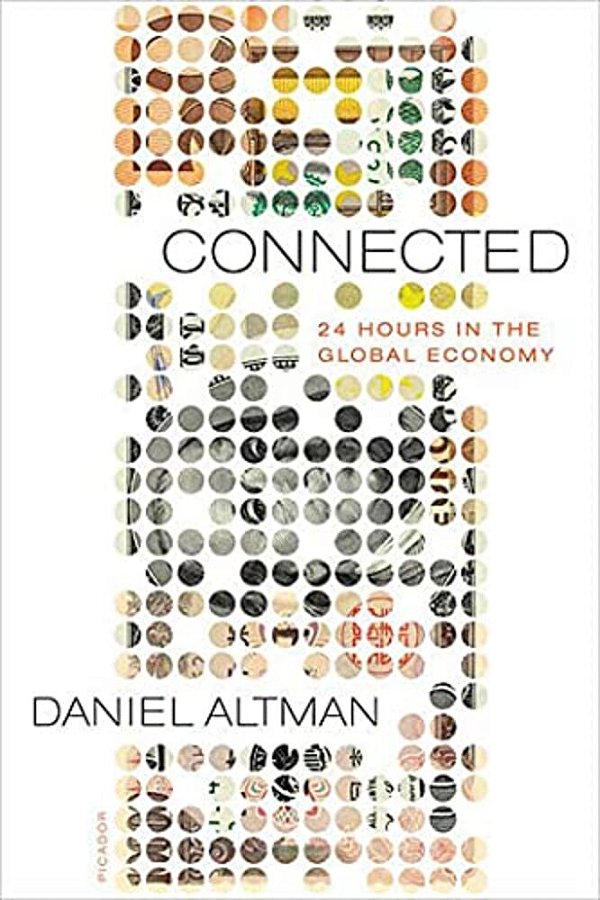 Connected: 24 Hours In The Global Economy-..