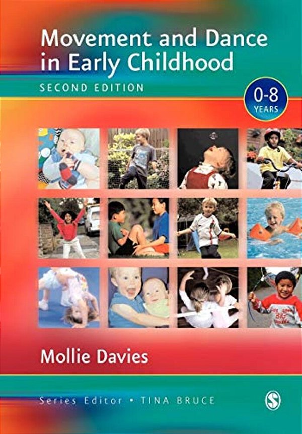 Movement And Dance In Early Childhood-..
