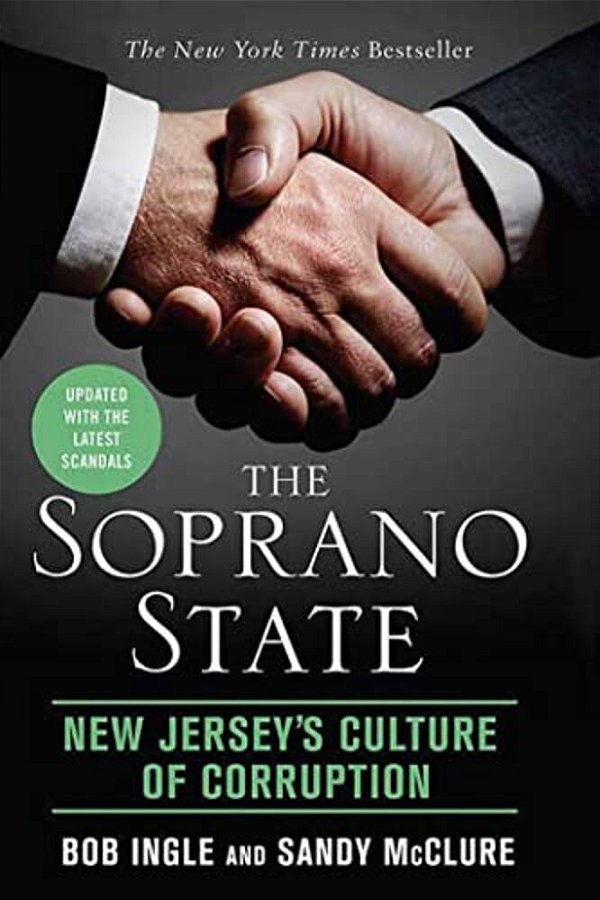 Soprano State: New Jersey's Culture Of Corruption-..