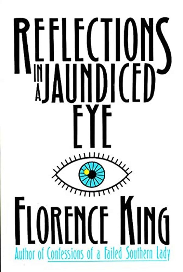 Reflections In A Jaundiced Eye-..