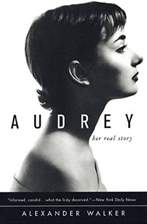 Audrey: Her Real Story-..