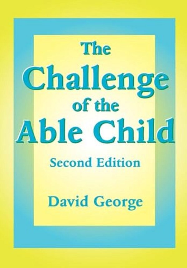 The Challenge Of The Able Child-..