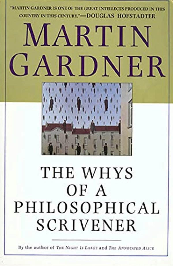 The Whys Of A Philosophical Scrivener-..