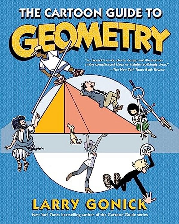 The Cartoon Guide To Geometry-..