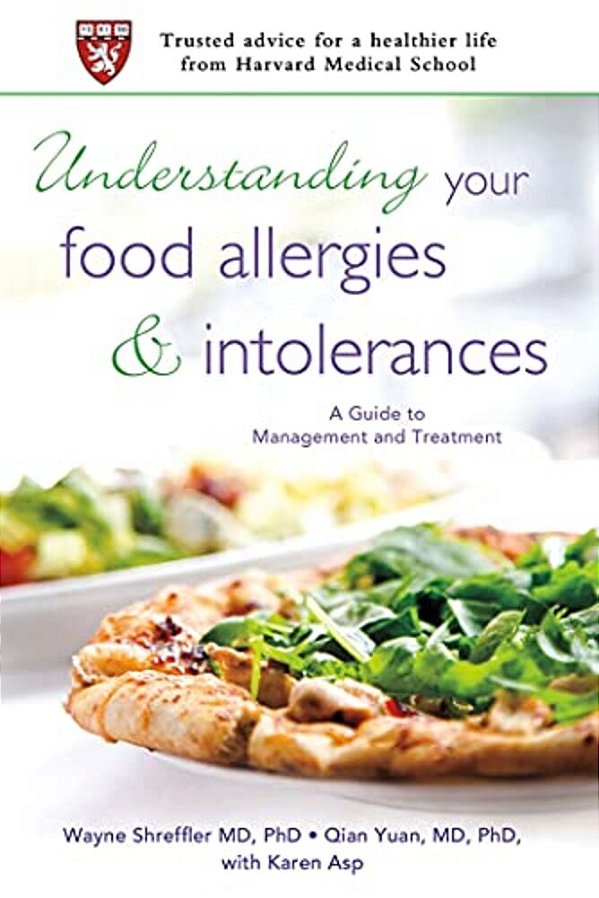Understanding Your Food Allergies And Intolerances: A Guide To Management And Treatment-..