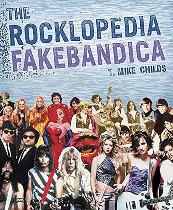 The Rocklopedia Fakebandica-..