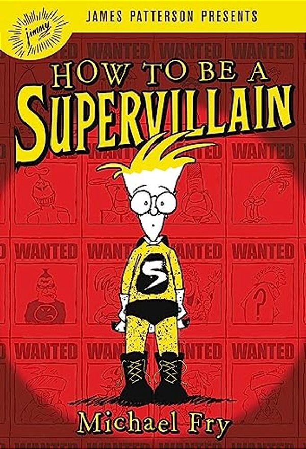 How To Be A Supervillain-..