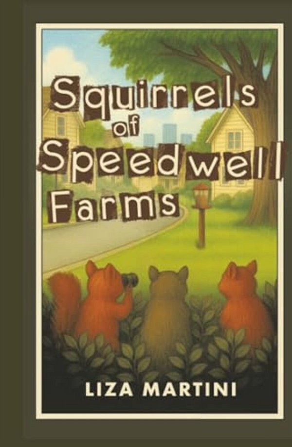 Squirrels Of Speedwell Farms-..