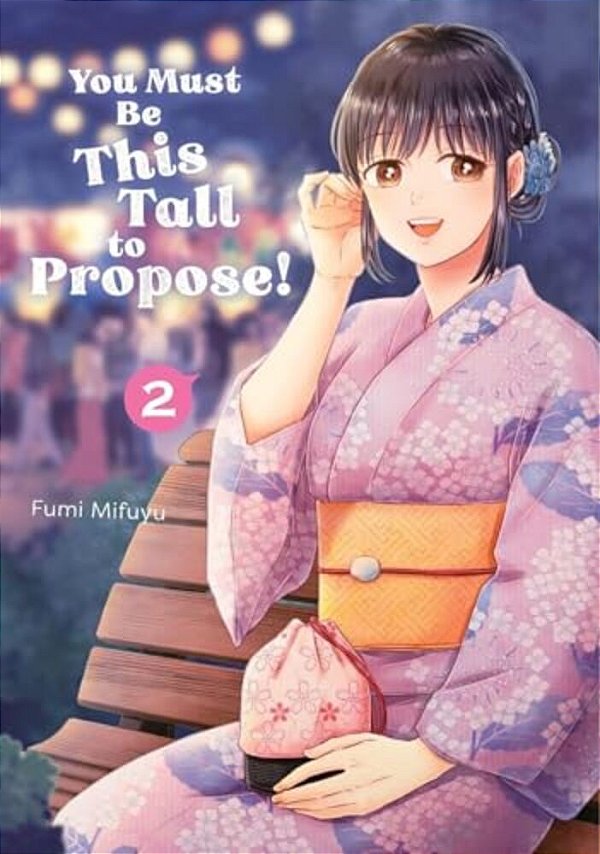 You Must Be This Tall To Propose! 2-..