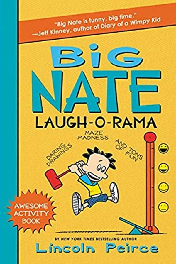 Big Nate Laugh-O-rama