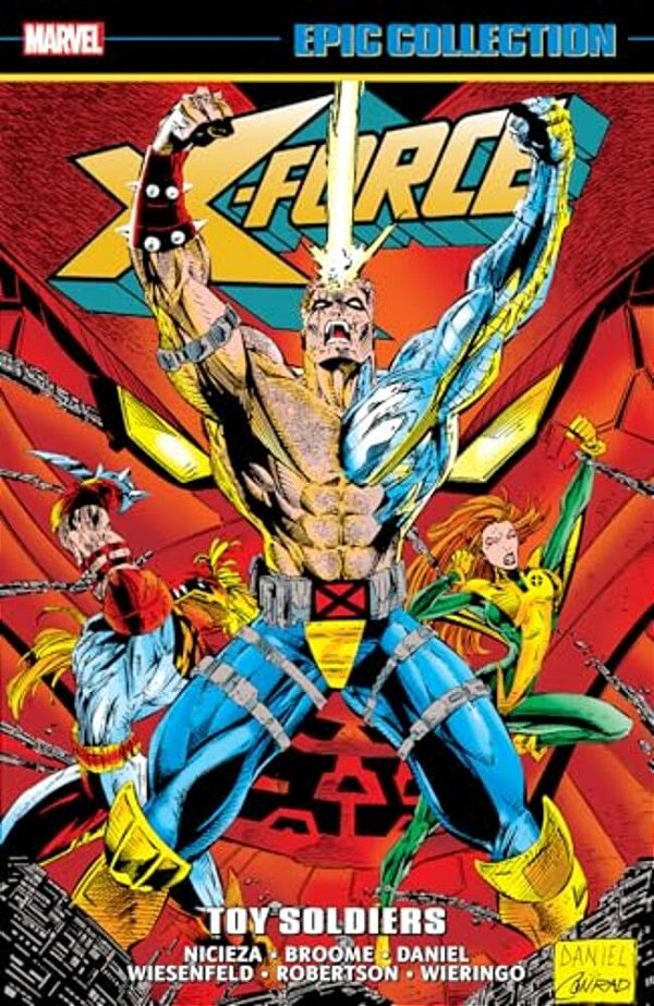 X-Force Epic Collection: Toy Soldiers-..