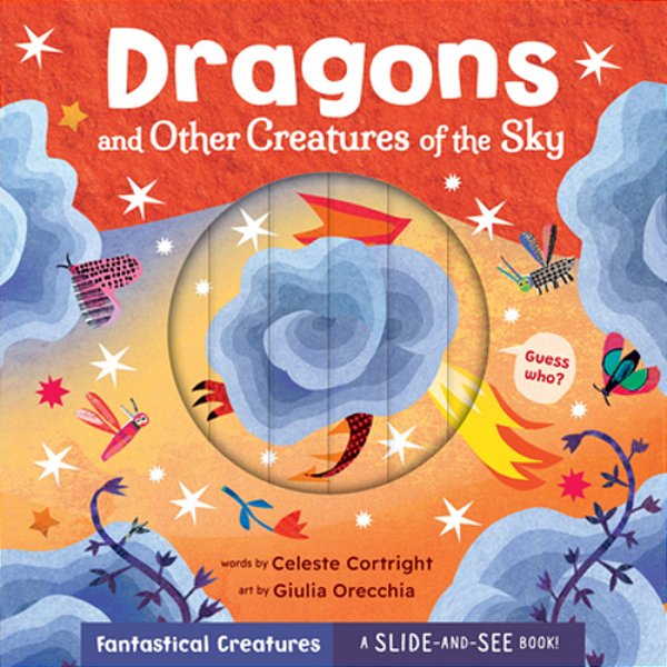 Dragons And Other Creatures Of The Sky-..