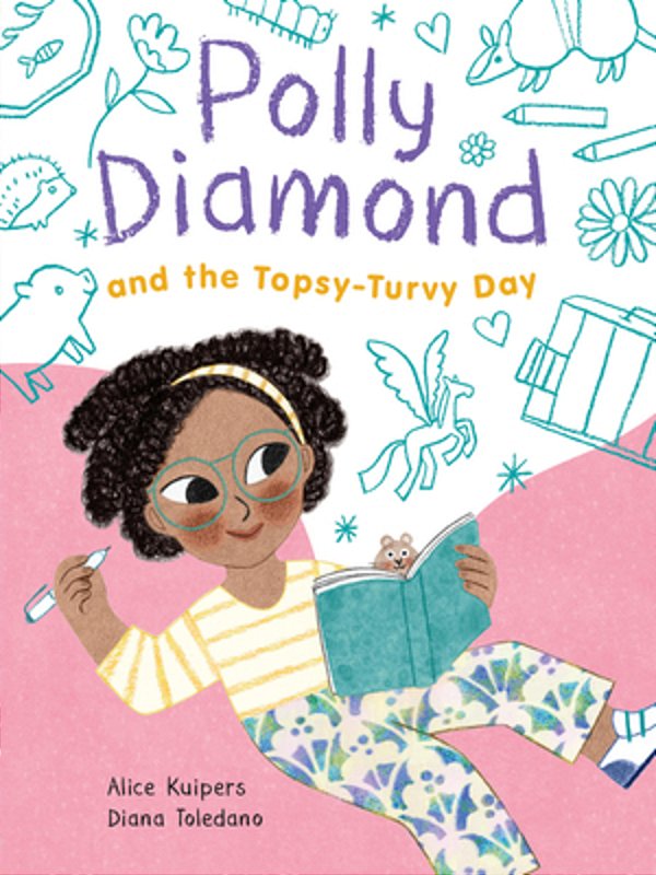 Polly Diamond And The Topsy-Turvy Day-..