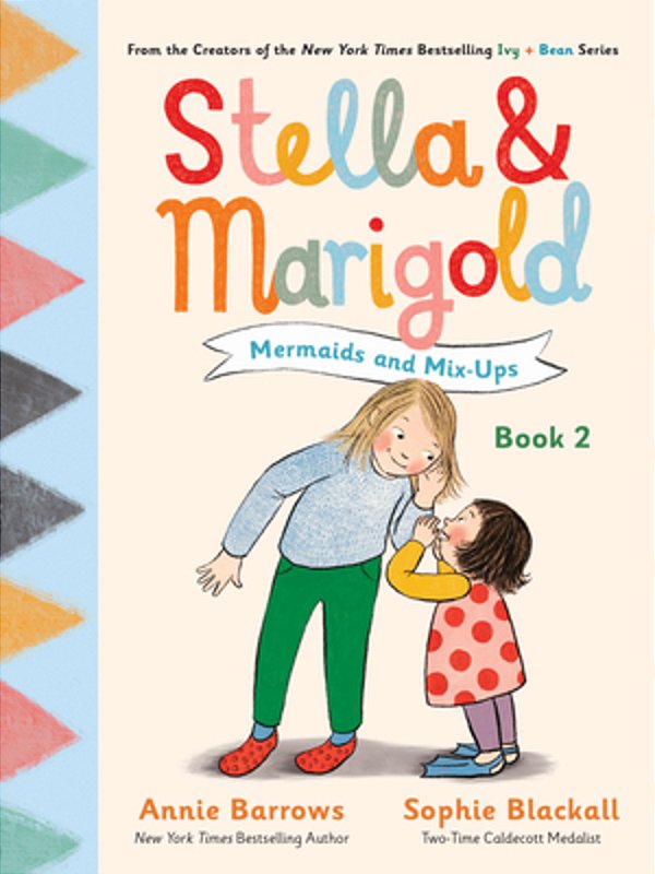 Stella & Marigold: Mermaids And MIX-Ups: Book 2-..