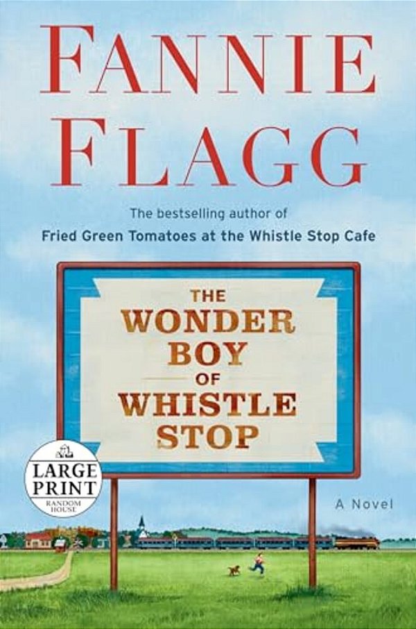 The Wonder Boy Of Whistle Stop-..