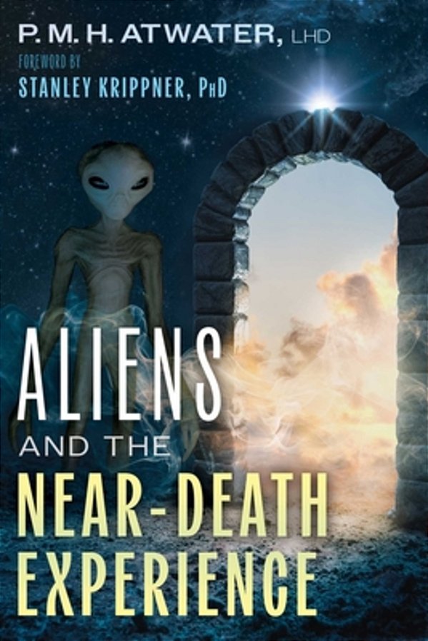 Aliens And The Near-Death Experience-..
