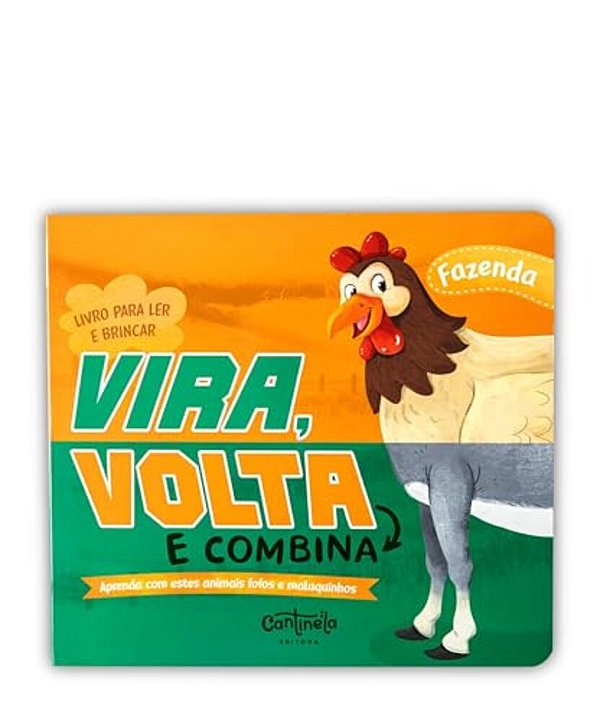 Vira, Volta E Combina - Fazenda