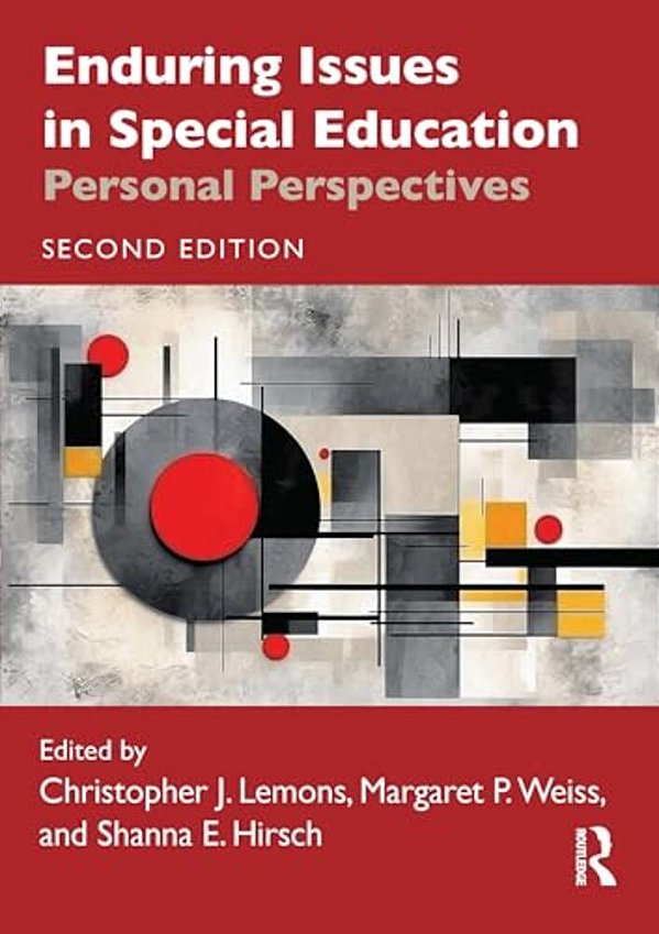 Enduring Issues In Special Education: Personal Perspectives-..