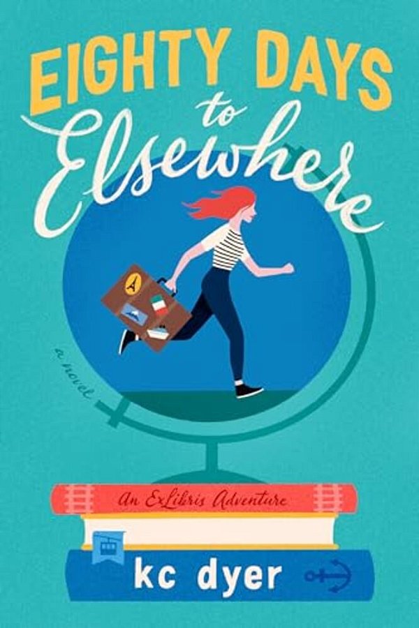 Eighty Days To Elsewhere-..