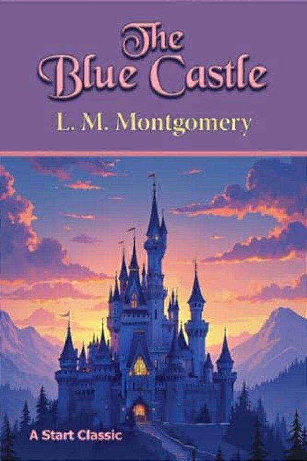 The Blue Castle-..