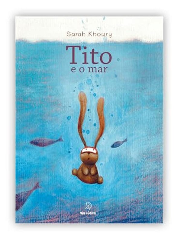 Tito E O Mar
