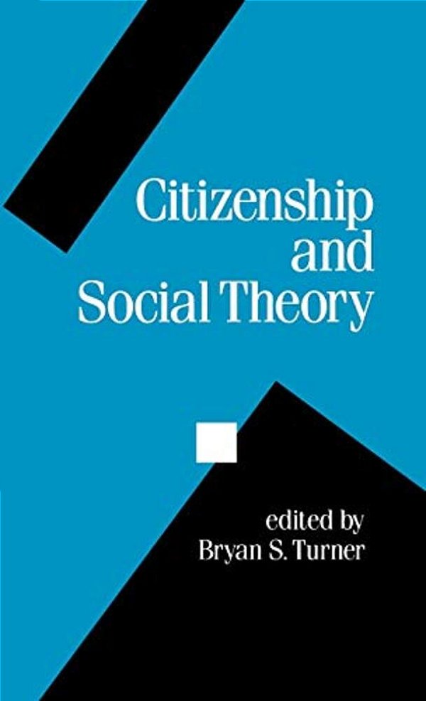 Citizenship And Social Theory-..