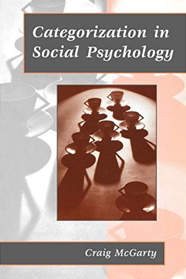 Categorization In Social Psychology-..